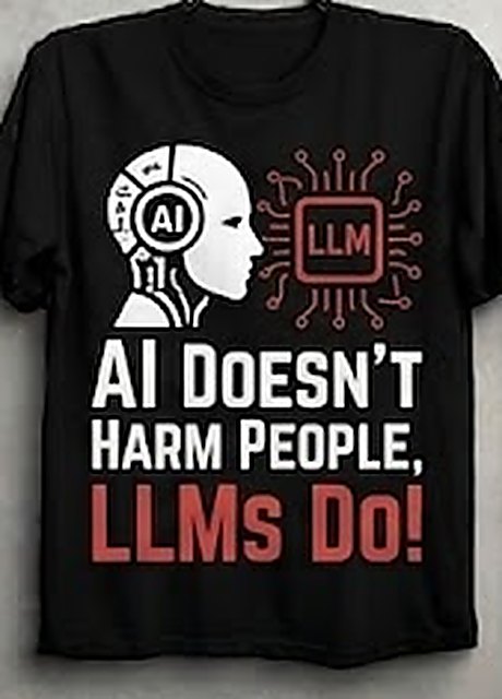 Crashing Out — black tee with a white AI head profile beside a red LLM microchip, above the slogan AI doesn't harm people, LLMs do!